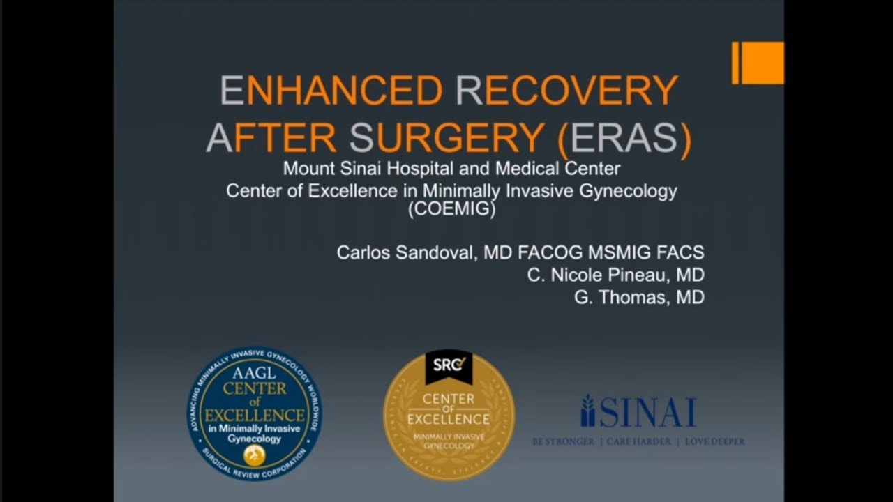 Enhanced Recovery After Surgery(ERAS) Protocol