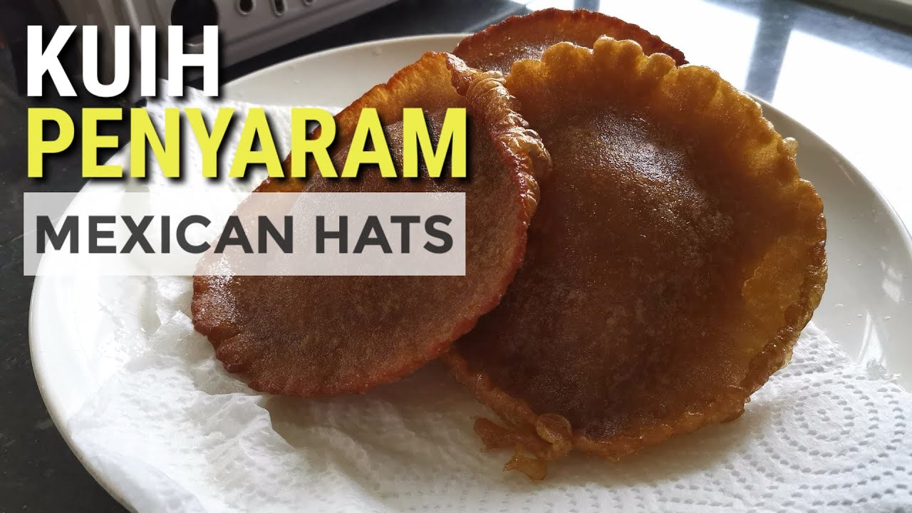 101 RESEPI KUIH PENYARAM | MEXICAN HATS RECIPE (ASIAN VERSION) PKP #PENYARAMCHALLENGE