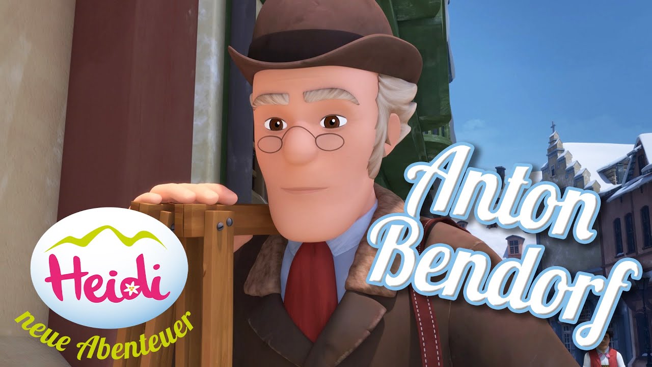 🌼🌷🌼 Die neuen Charaktere - Anton Bendorf - STAFFEL 2 - Heidi 🌼🌷🌼