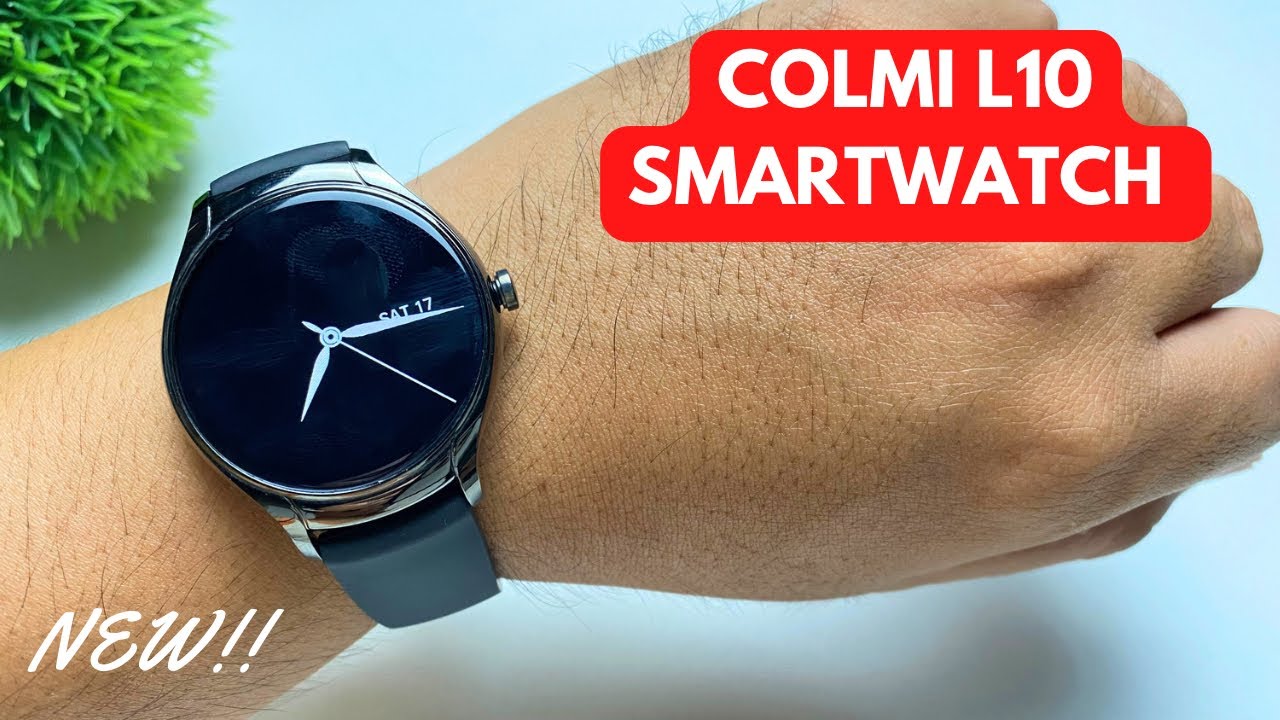 COLMI L10 SMARTWATCH UNBOXING AND INITIAL REVIEW | ENGLISH