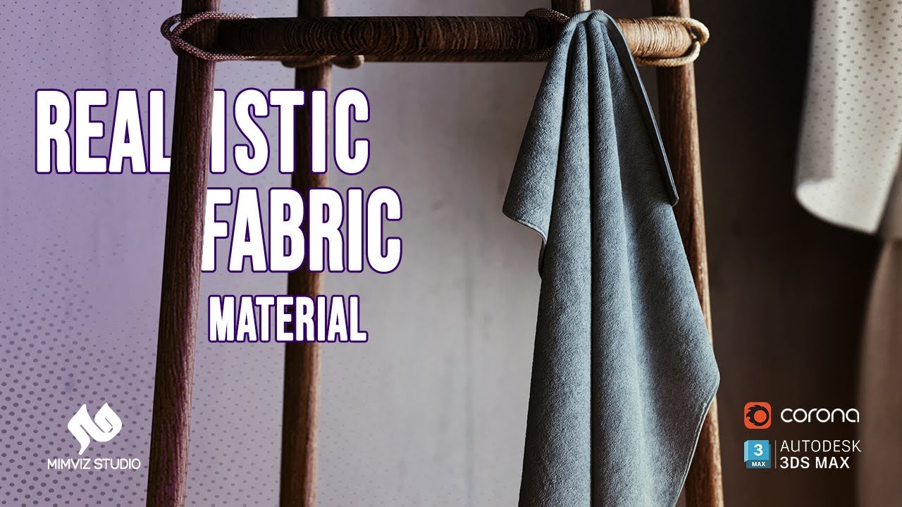 Realistic Fabric Material in 3ds Max | Corona Renderer