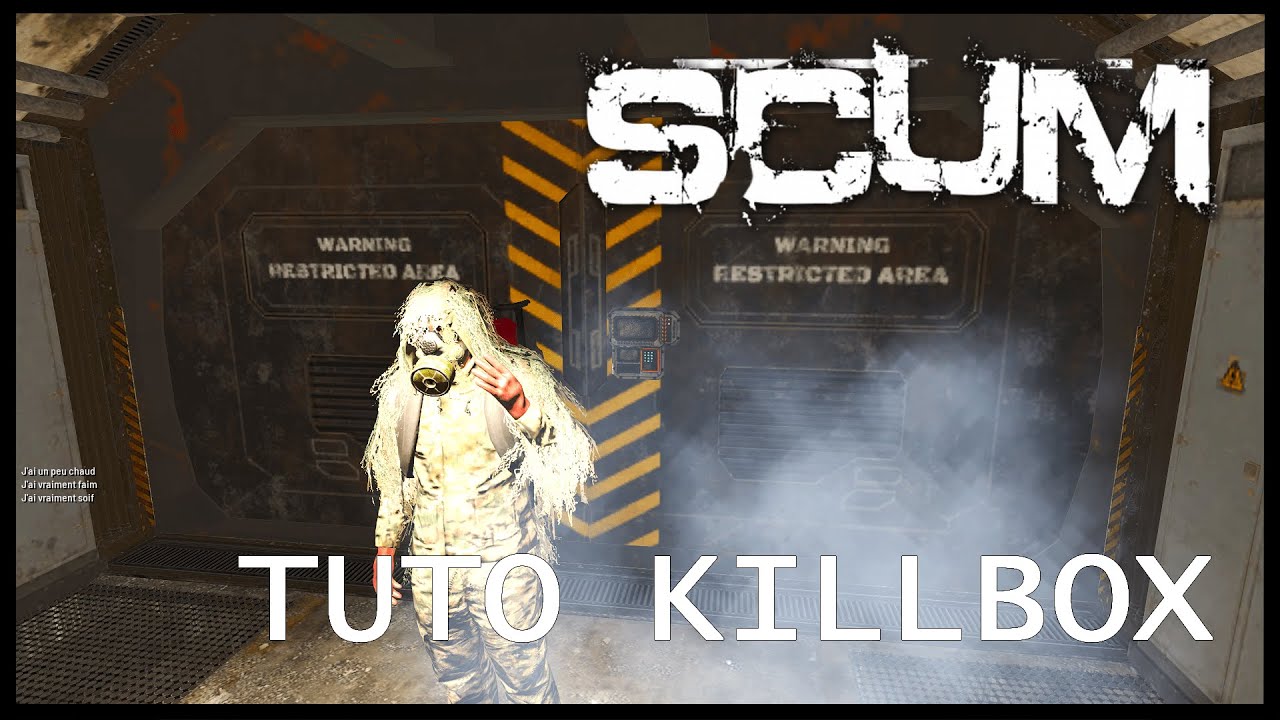 SCUM - TUTORIEL pour les KILLBOX (solo et squad)