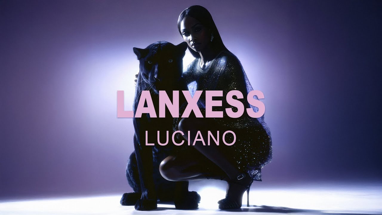 LUCIANO - Lanxess [Visualizer]