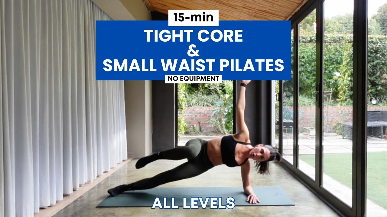 15-Min Pilates for Tight Core & Small Waist | No Equipment | All levels