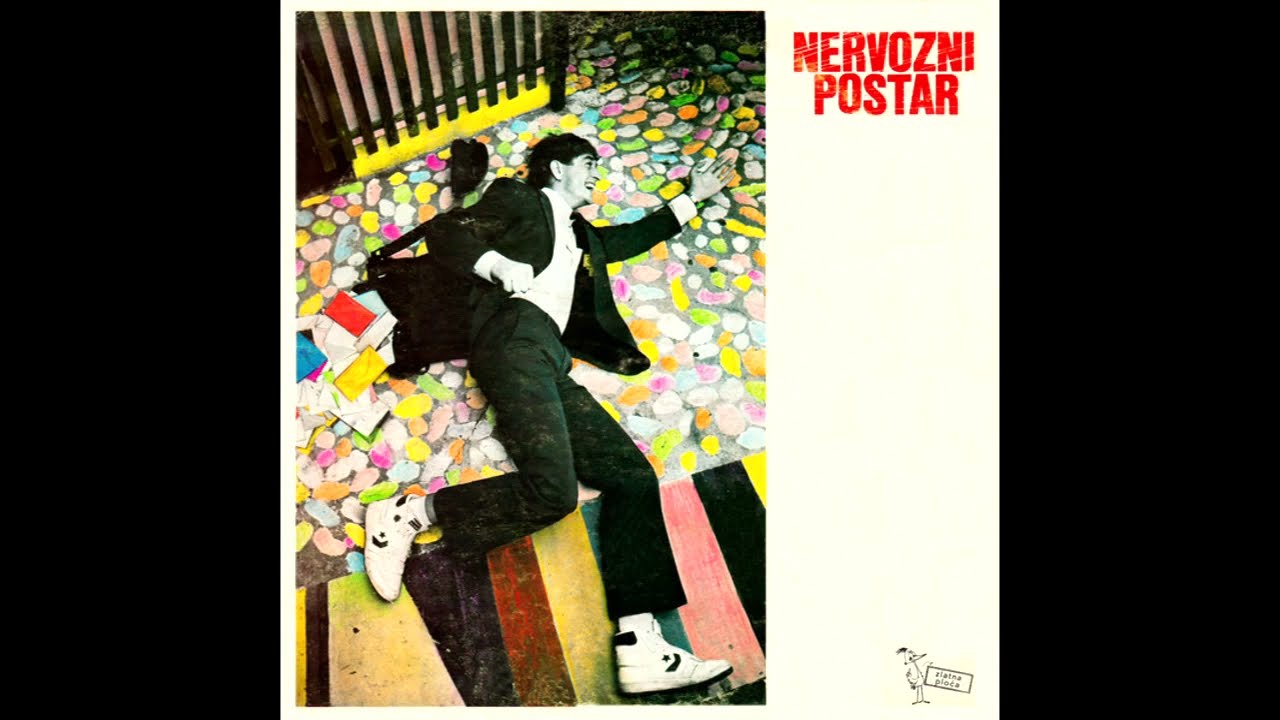 NERVOZNI POŠTAR® - Nervozni Poštar (Full album - 9 audio snimaka)