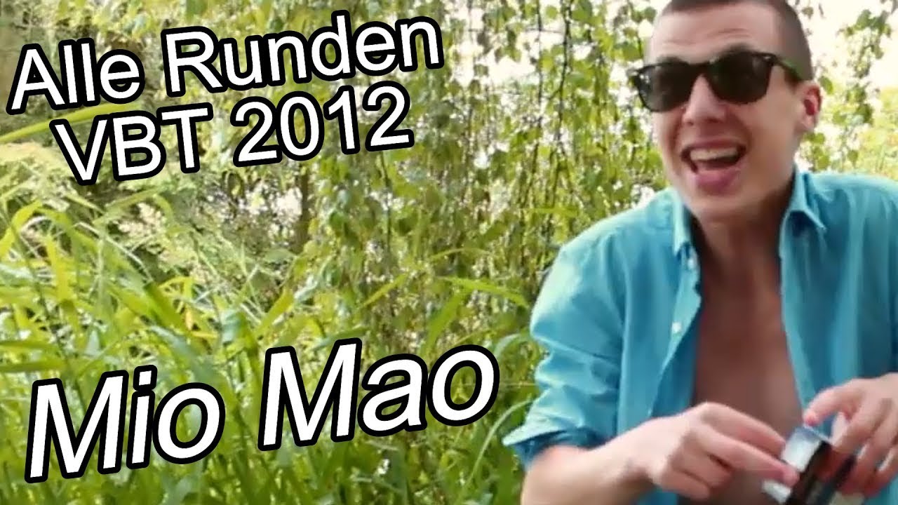 Mio Mao:VBT 2012 Alle Runden!