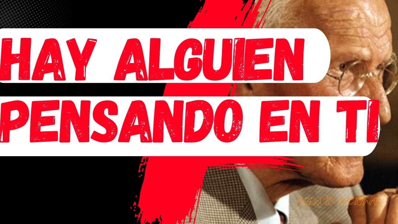 HAY ALGUIEN QUE PIENSA EN TI CADA NOCHE… Y LA RAZÓN TE SORPRENDERÁ | Carl Jung