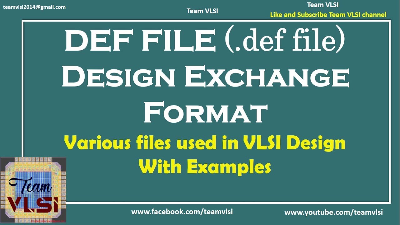 DEF File | Design Exchange Format | Various files in Physical Design | Session -3