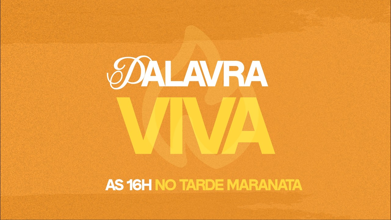 Palavra Viva | 19/03/2026