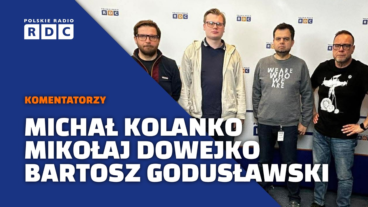 Komentatorzy polityczni: Michał Kolanko, Mikołaj Dowejko, Bartosz Godusławski Polska #polityka