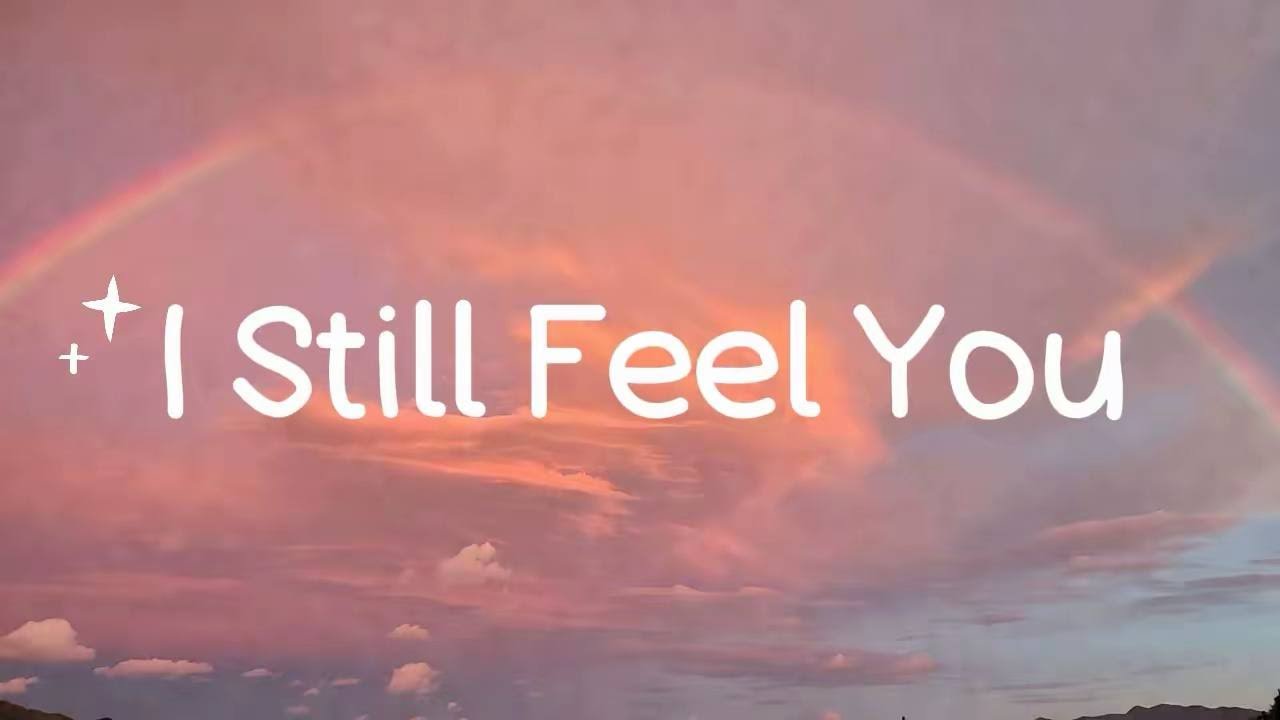 I Still Feel You | sad song (Lyrics) | Theara Lyric