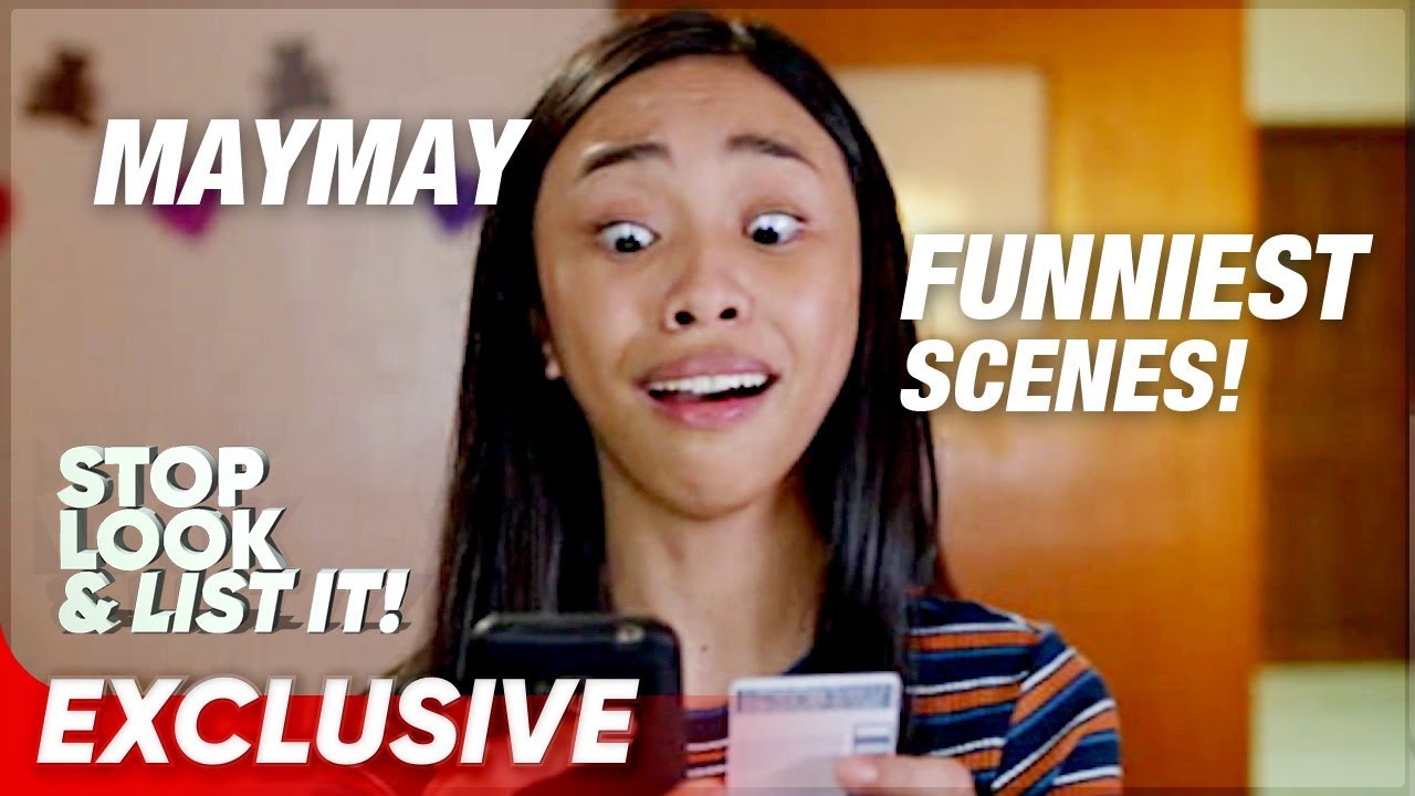 Laugh Out Loud with Maymay Entrata | Stop, Look, and List It!