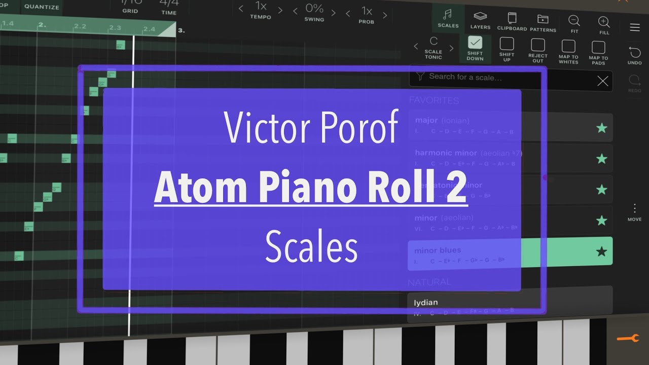 Victor Porof Atom Piano Roll 2 - Tutorial Part 5: Scales