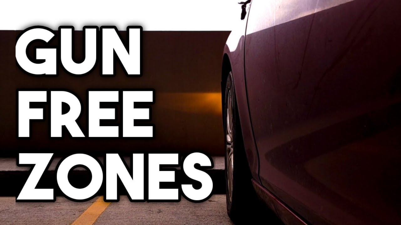 GUN CONTROL AND GUN FREE ZONES