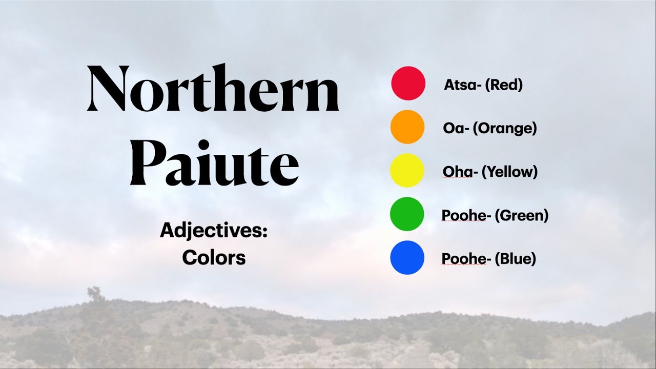 Northern Paiute: Colors