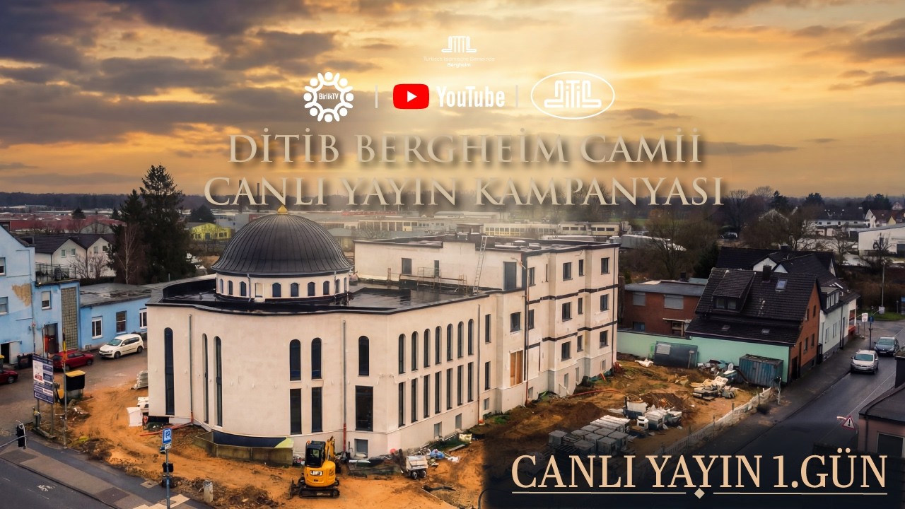 DİTİB BERGHEİM CAMİİ - 1. GÜN