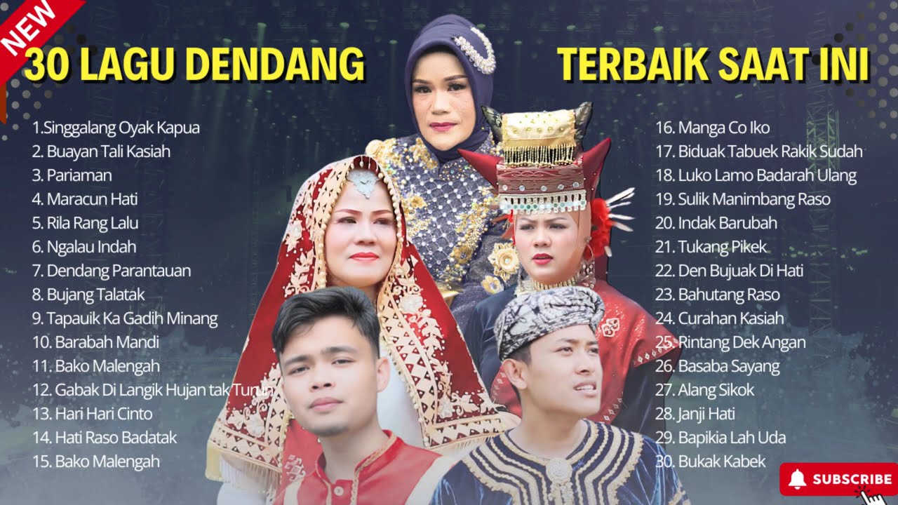 30 Lagu Dendang Minang Terbaik dan Viral Saat Ini – Full Album Lagu Minang Terbaru 2024