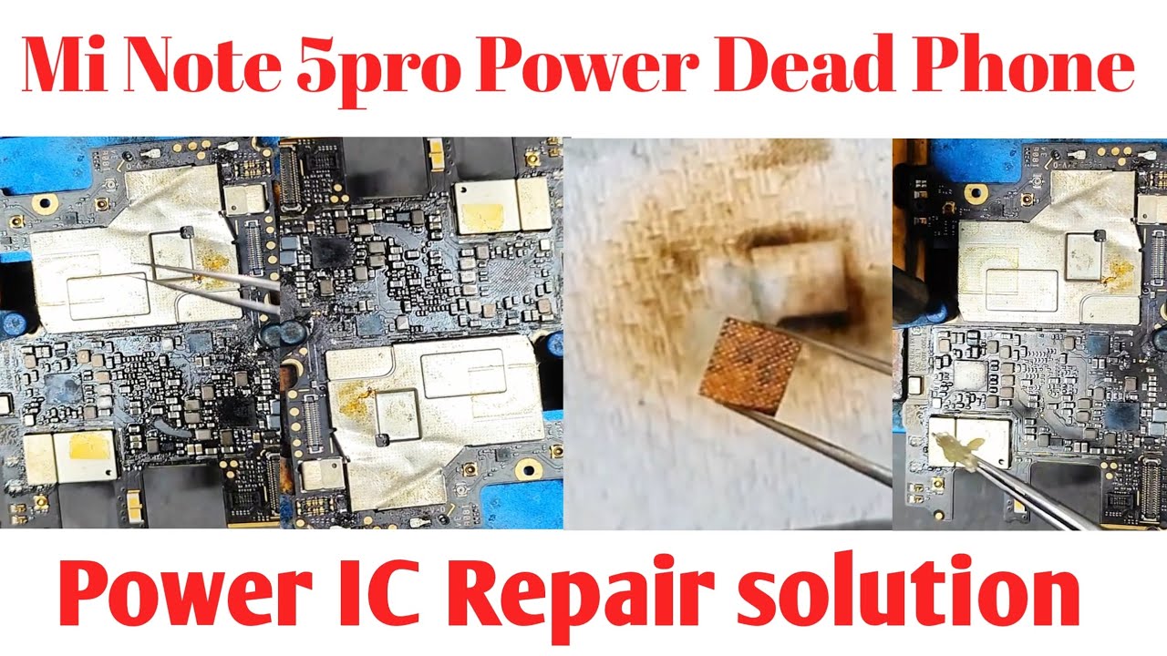 How To Repair #Mi #Note #5pro #Power #IC #Repair #Redmi #Note #5pro #Power #IC #Repair