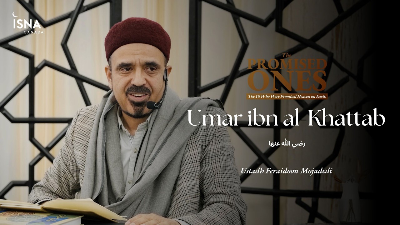 The Promised Ones: Umar Ibn AL-Khattab | Ust. Feraidoon Mojadedi | Ramadan 1447 Iftar Series
