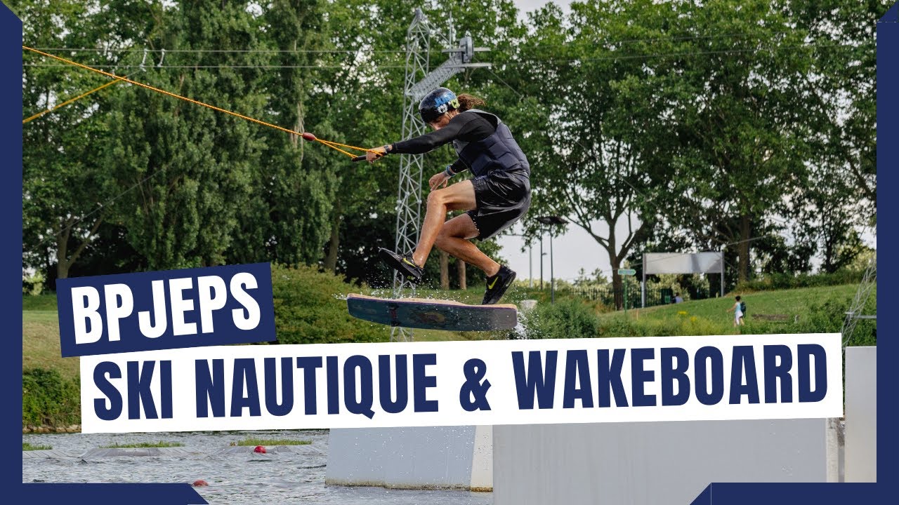 BPJEPS ski nautique & wakeboard