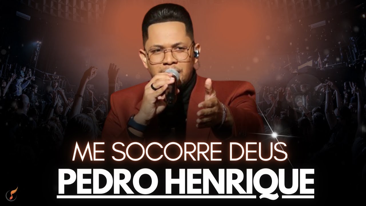 Pedro Henrique  | Os Melhores Clipes | Me Socorre Deus]
