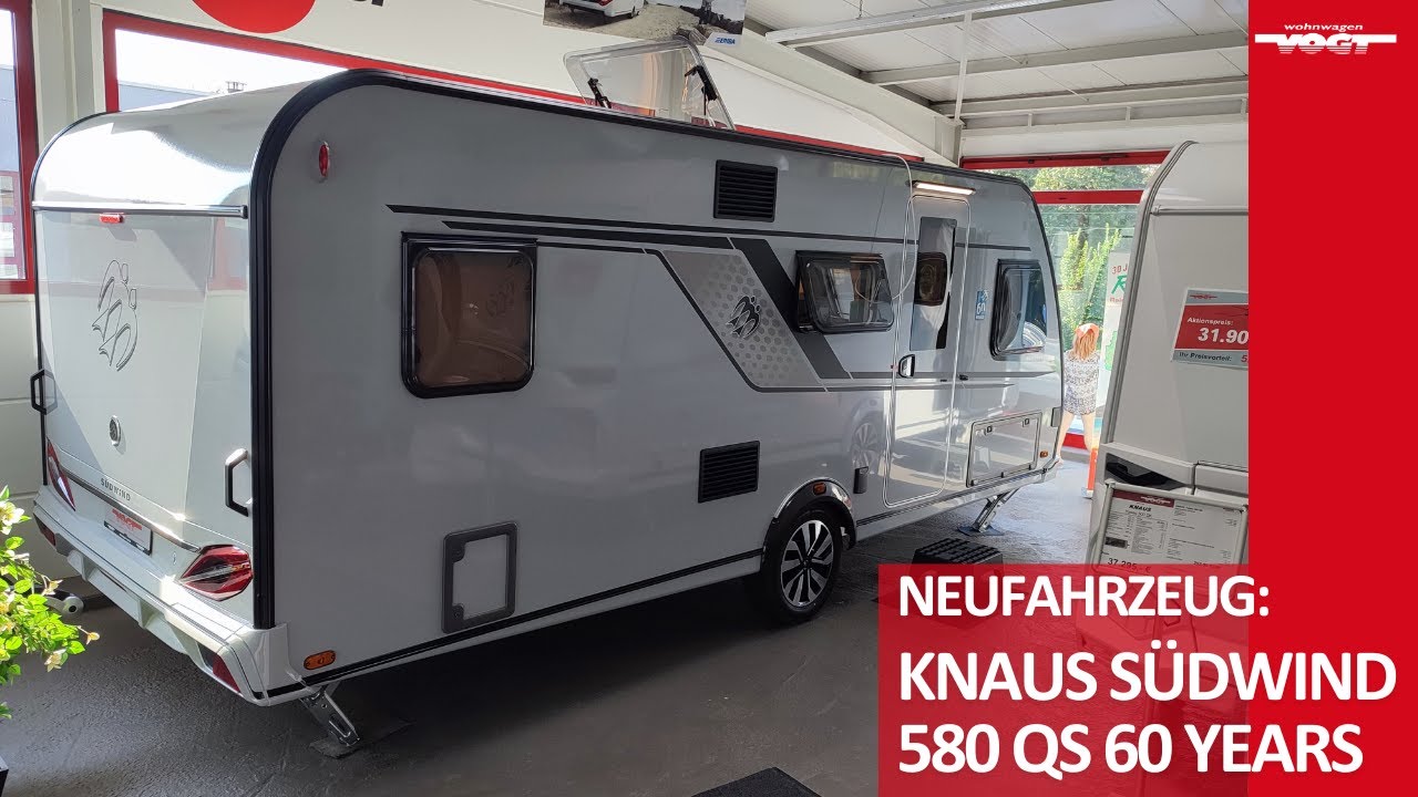 Knaus Südwind 580 QS 60 YEARS, Neufahrzeug, Familien-Wohnwagen mit reichlich Ausstattung 😍