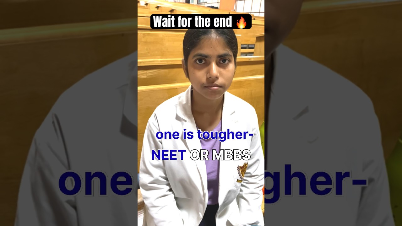 Asking mbbs students which one is tough- NEET or MBBS #mbbs #neet #motivation #youtubeshorts#shorts