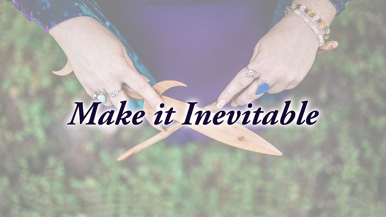 Make it Inevitable