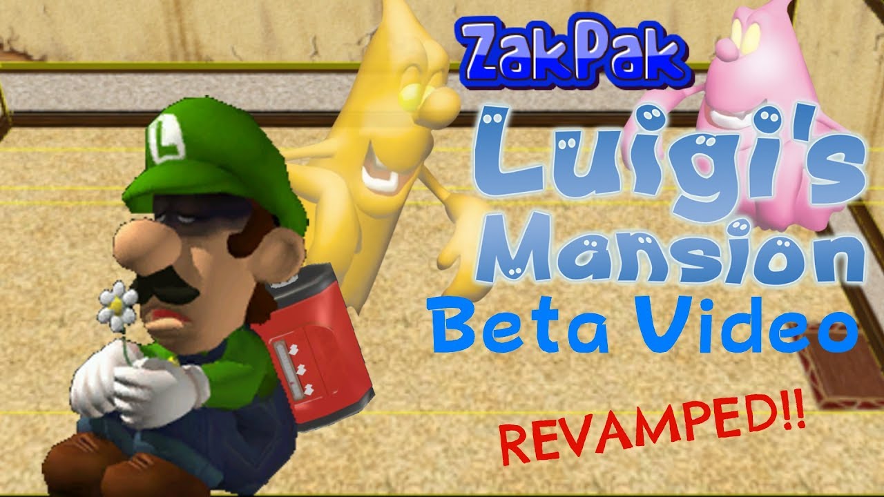 Luigi's Mansion Beta Video Revamped!!