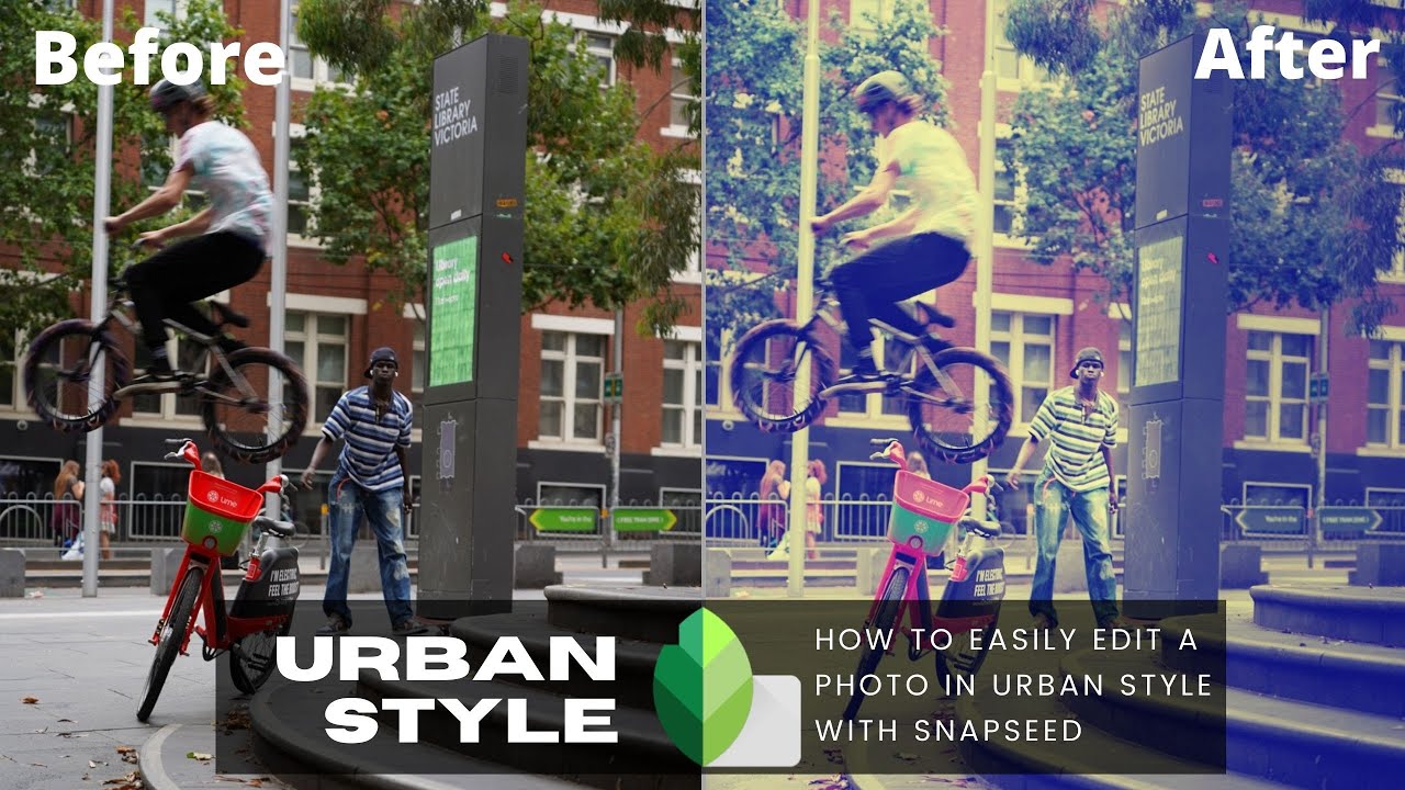 How to edit with a Urban Style in Snapseed