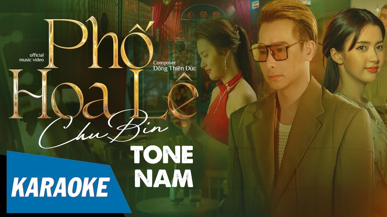 [KARAOKE] Phố Hoa Lệ - Chu Bin | Tone Nam