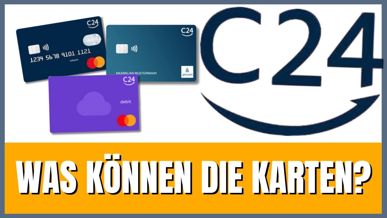 C24 Karten erkl&auml;rt - Welche wann nutzen?