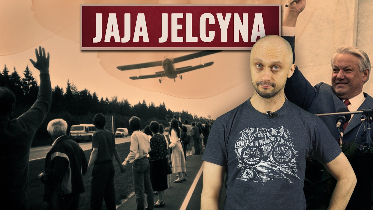 Jaja Jelcyna - upadek ZSRR. Historia Bez Cenzury
