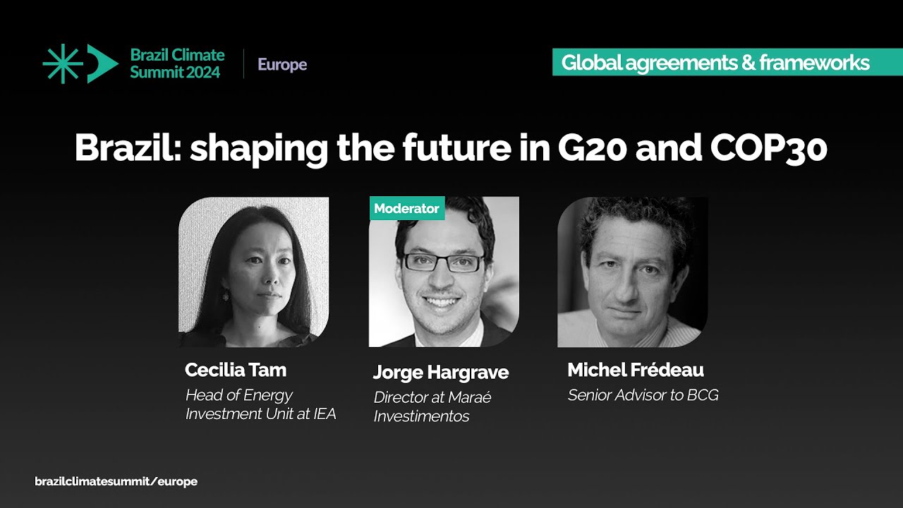 Brazil Climate Summit Europe 2024 | Brazil: shaping the future in G20 and COP30 and closing remarks