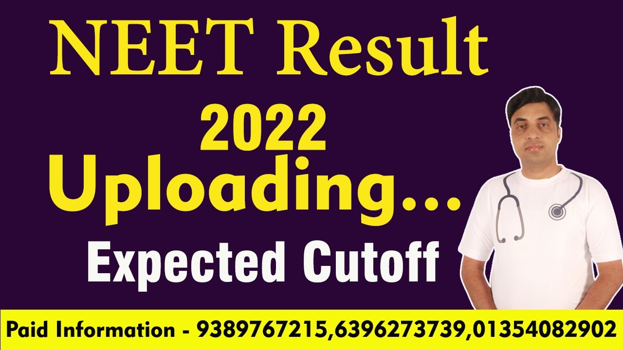 NEET Result 2022 Uploading | Expected Cutoff  | Chandrahas Sir