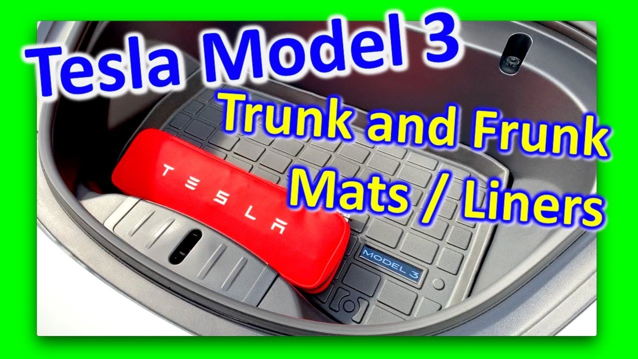 Tesla Model 3 Trunk & Frunk  Mats / Liners - 2 Minute Tesla