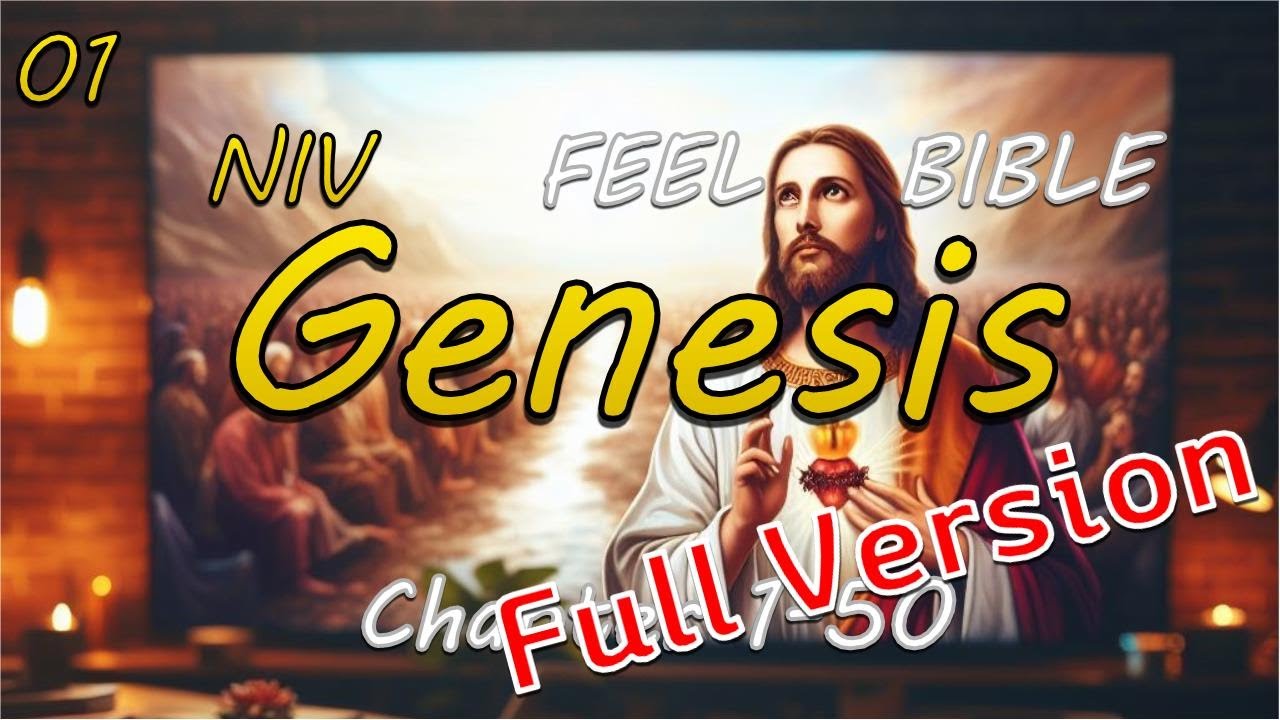 [FEEL.BIBLE]Genesis 1~50 Old Testament Bible Audiobook with Script