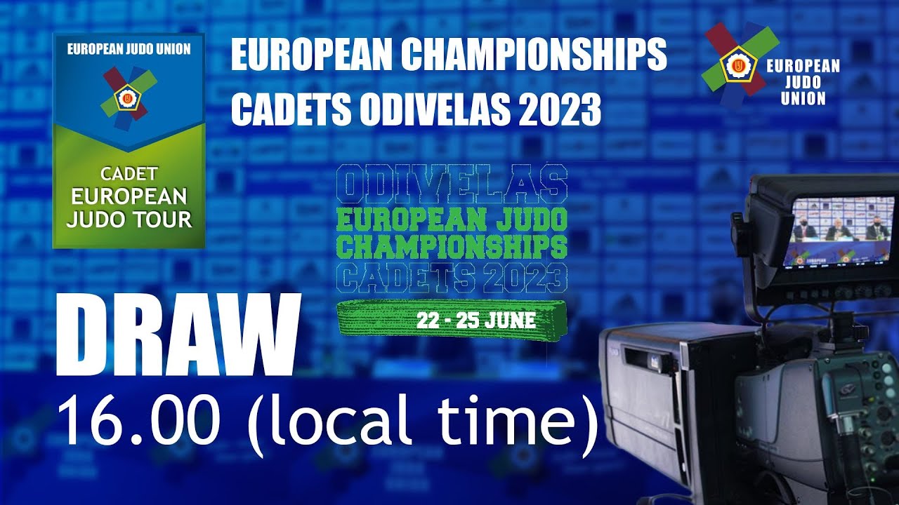 DRAW - European Judo Championships Cadets Odivelas 2023