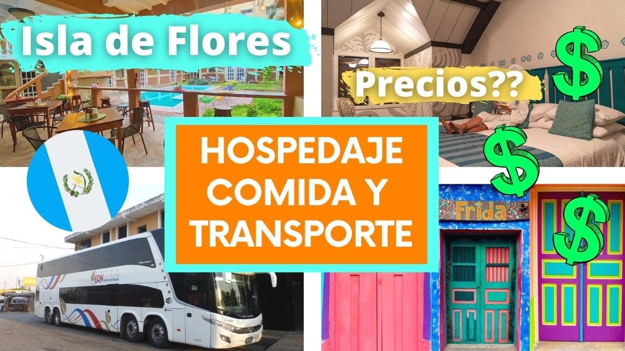 ¿Hospedaje BARATO en Isla de Flores Guatemala? Hoteles, hostales, Airbnb, Renta, Comida y transporte