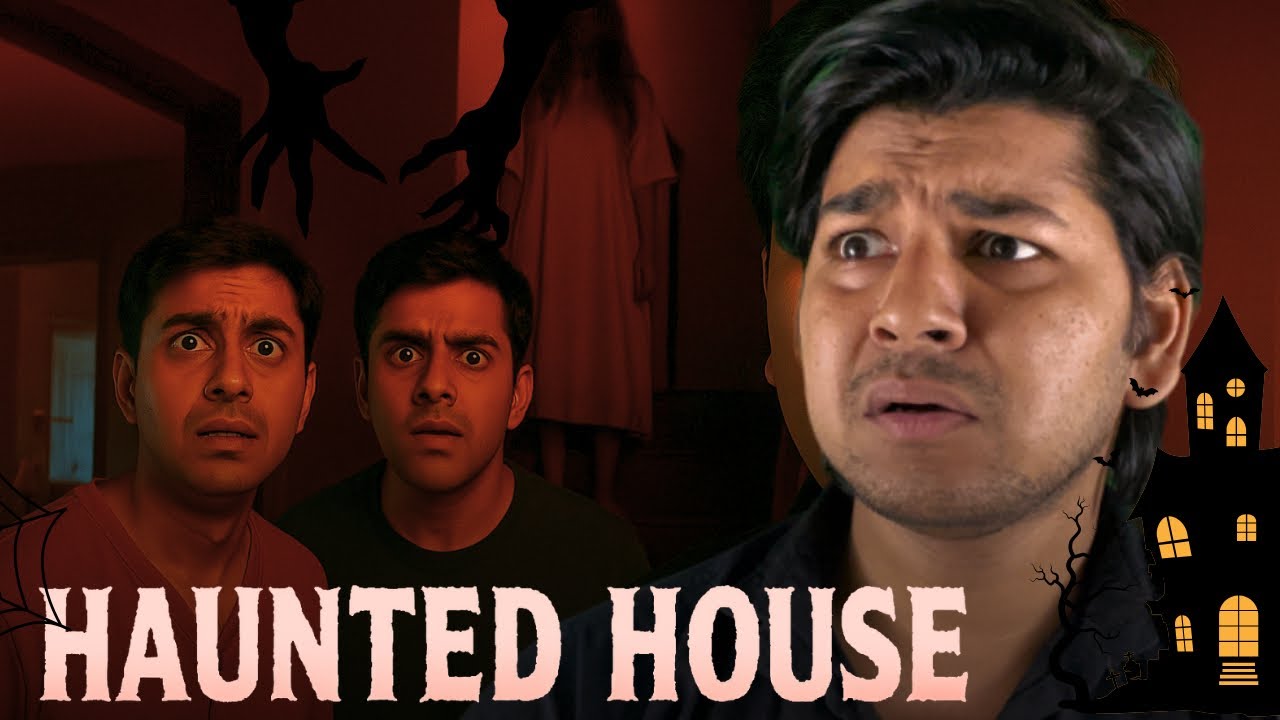 Three Friends In  Haunted House | Nakul Sharma