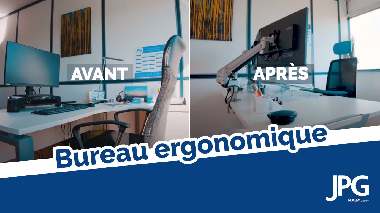 Un bureau ergonomique | JPG 🚀