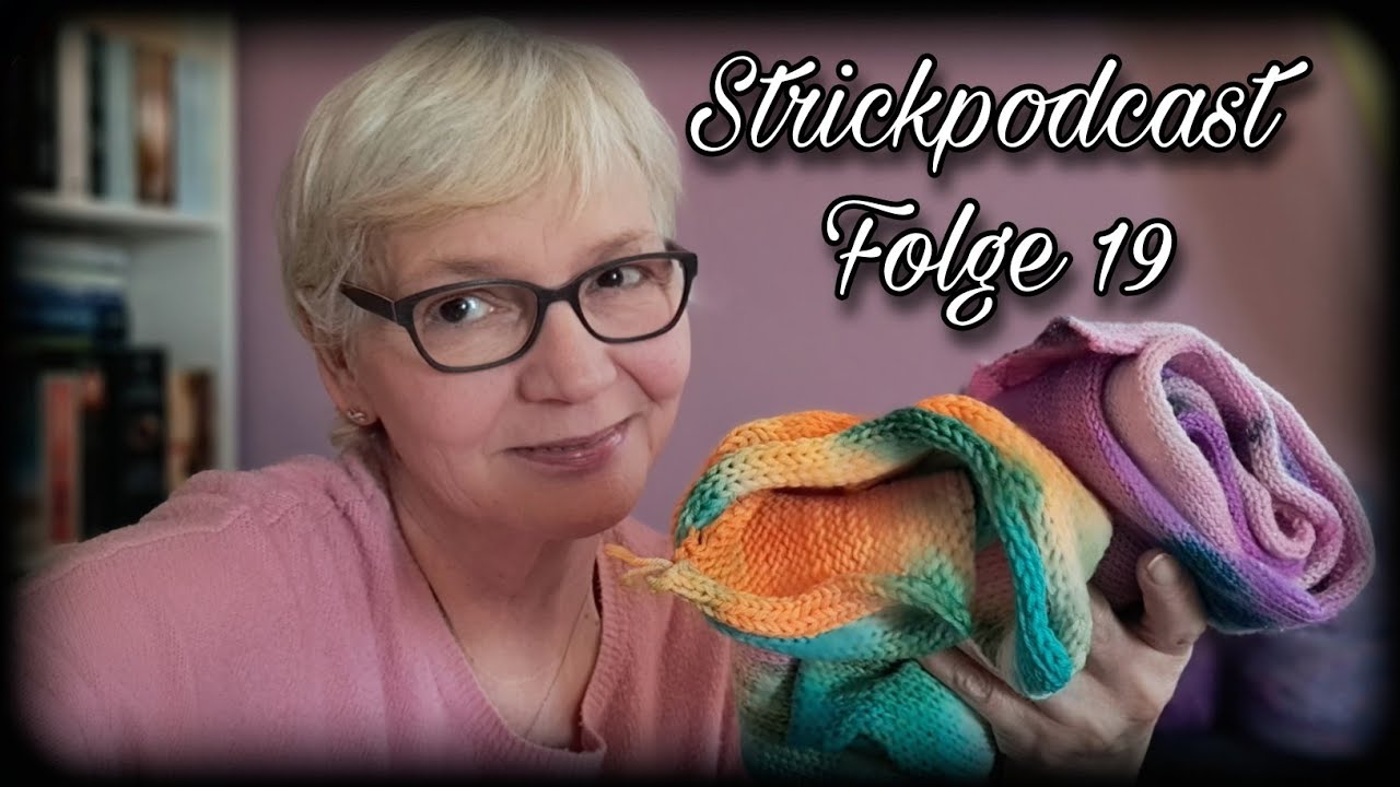 Strickpodcast Folge 19/ kennt ihr Sock-Blank?/Sly's Maschen