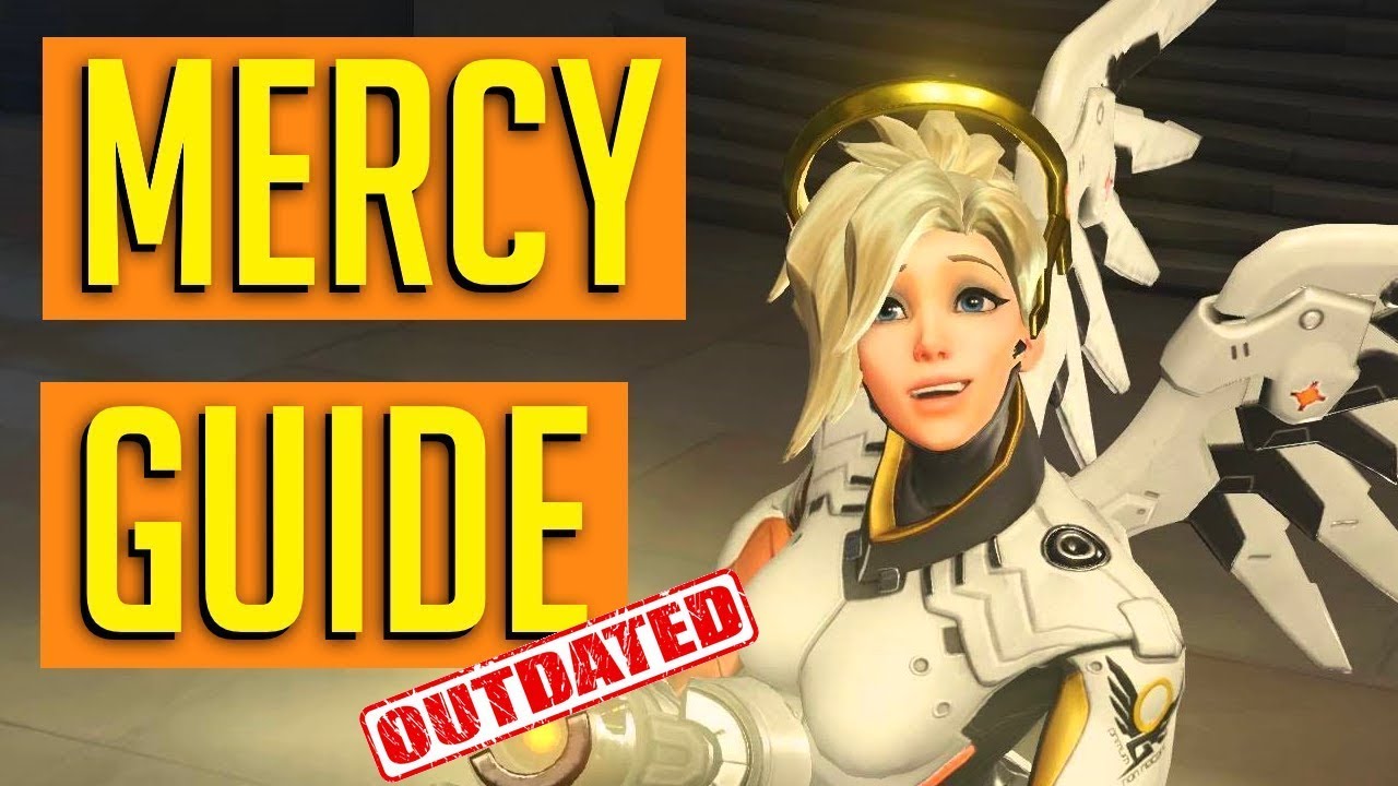 (OUTDATED) - [600 hours] MERCY GUIDE