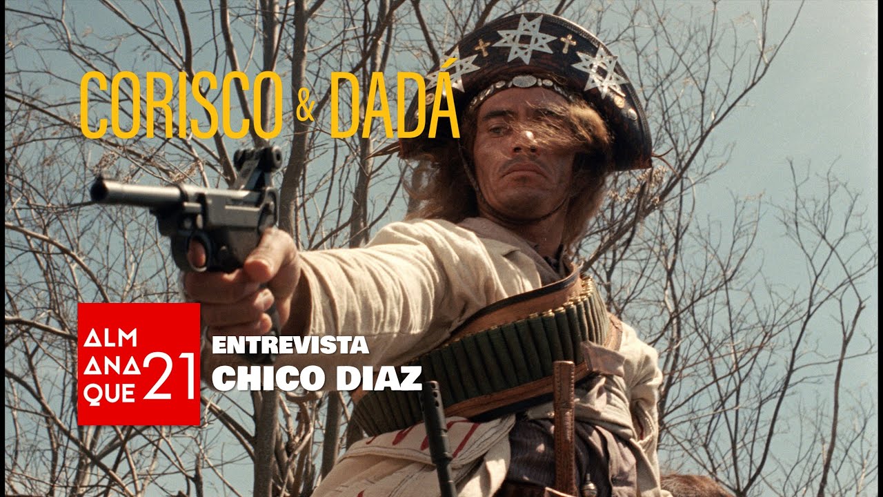 Corisco & Dadá - Entrevista com Chico Diaz