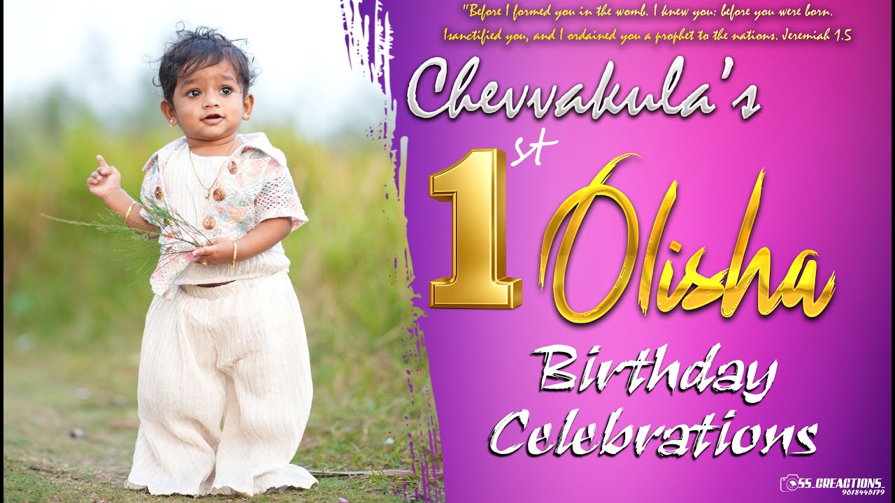 CHEVVAKULA OLISHA 'S FIRST BIRTHDAY CELEBRATIONS // 07/02/2026 AT 10 AM