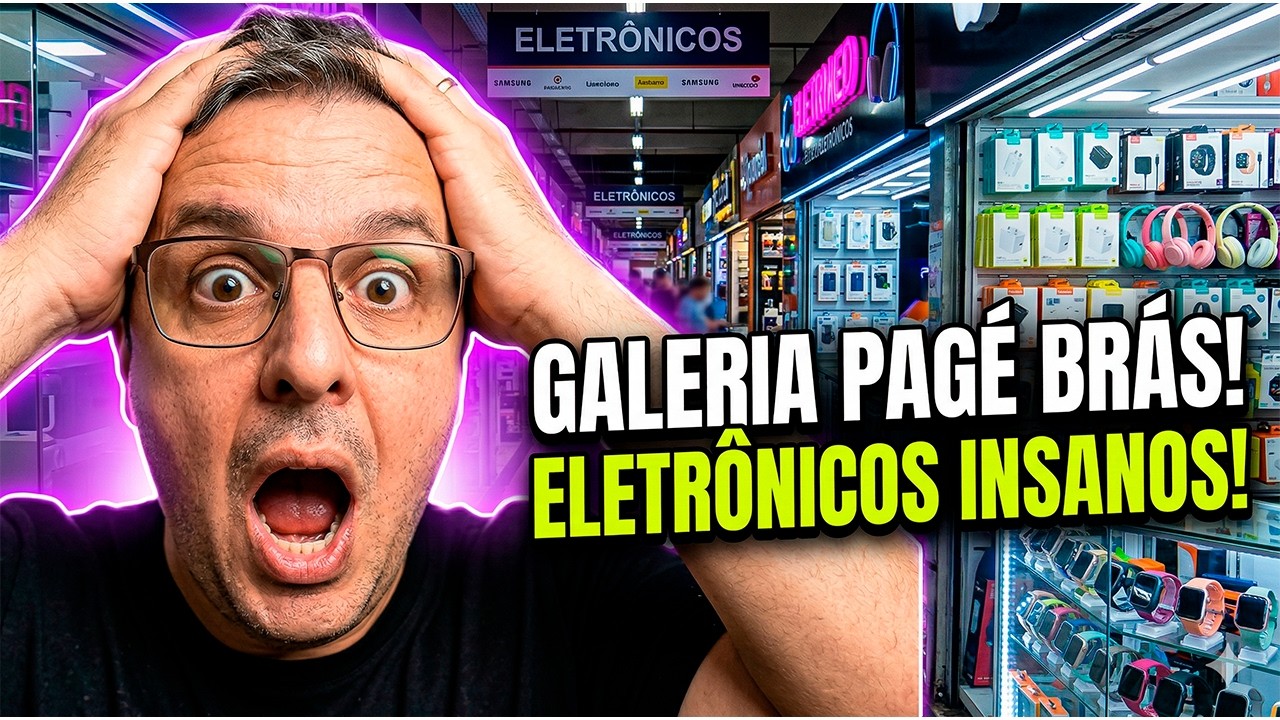 FUI NA Galeria Pag&eacute; Br&aacute;s: pre&ccedil;os INSANOS de eletr&ocirc;nicos e Perfumes ar&aacute;bes 😱