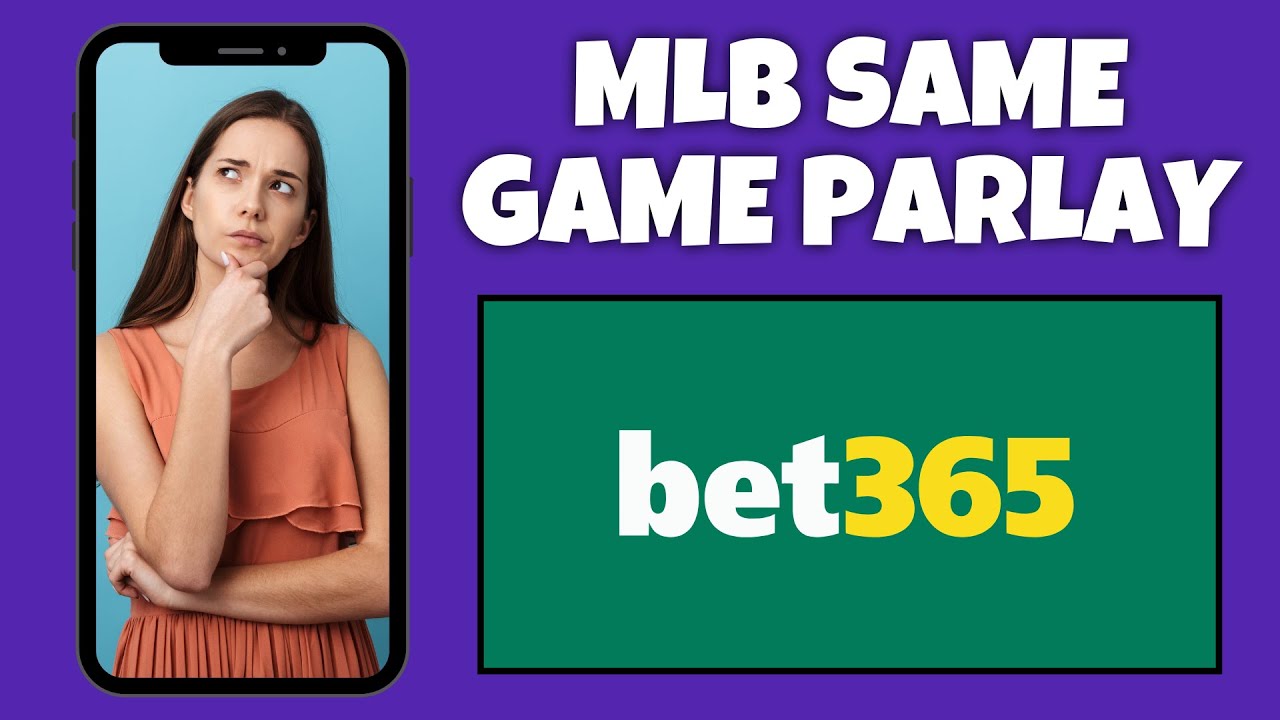 How To Create An MLB Same Game Parlay On Bet365 | Bet365 Tutorial