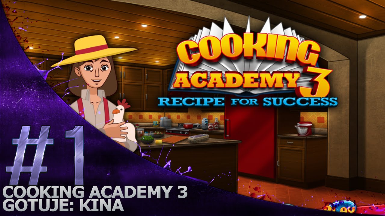 Cooking Academy 3: Recipe for Success 20-02-16