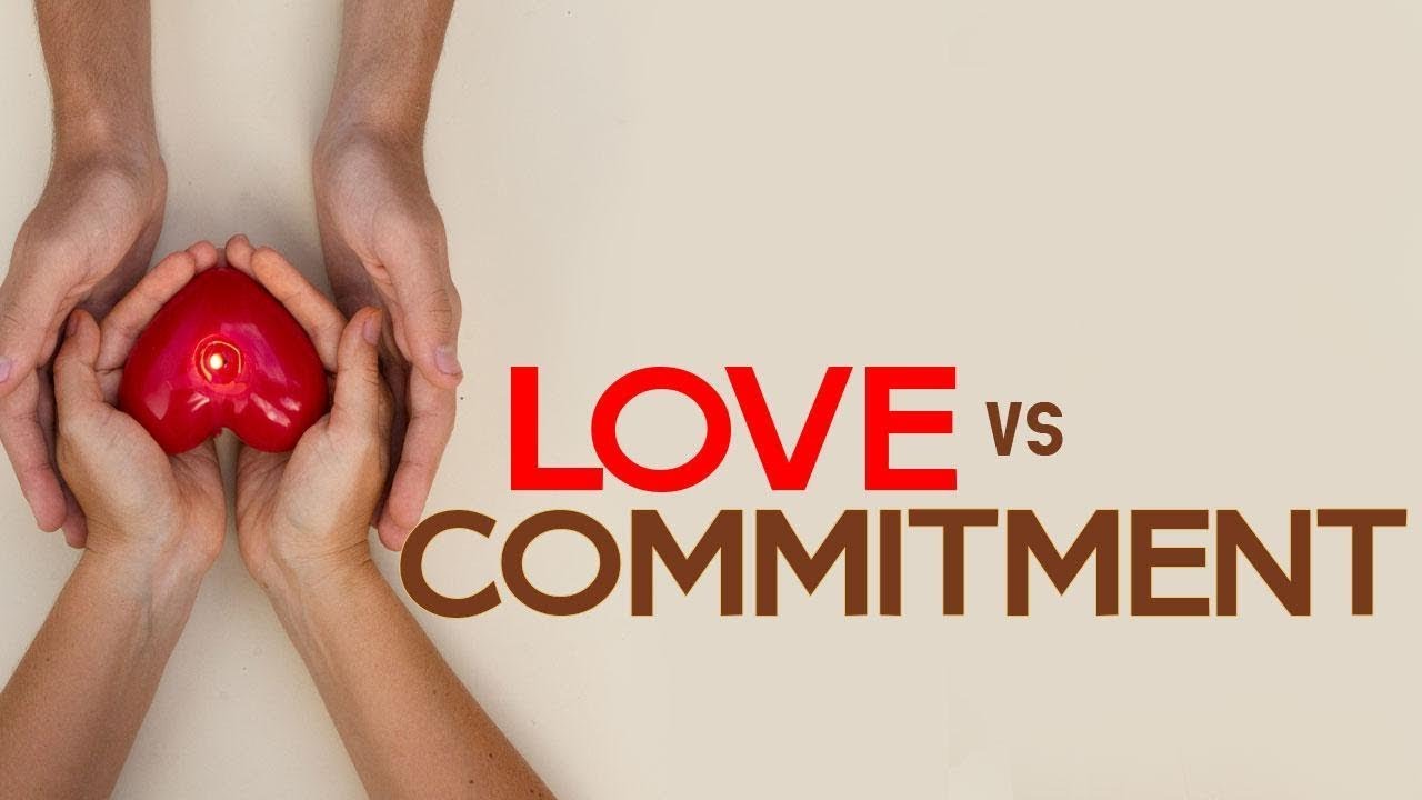 Difference between Love and Commitment |MRrevolutioncoaching.com