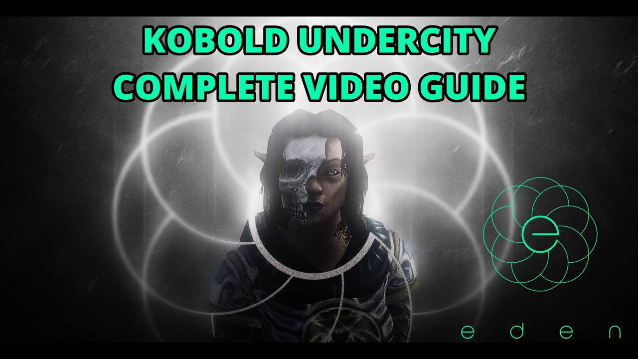 Kobold Undercity - Full Guide [Eden DAoC]